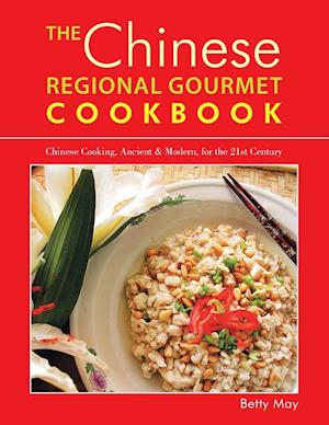 The Chinese Regional Gourmet Cookbook