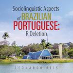 Sociolinguistic Aspects of Brazilian Portuguese