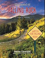 The Legend of Falling Rock