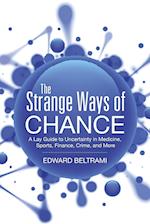 The Strange Ways of Chance