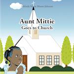 Aunt Mittie Goes to Church