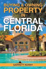Buying & Owning Property in Central Florida