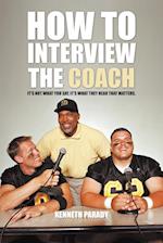 How to Interview the Coach