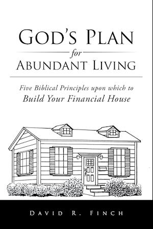 God's Plan for Abundant Living