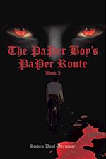 The Paper Boy's Paper Route