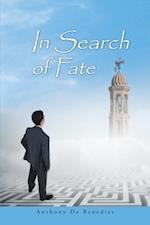 In Search of Fate