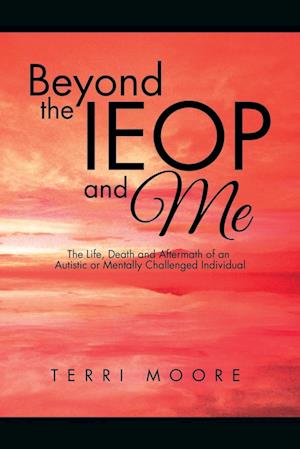 Beyond the IEOP and Me