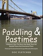 Paddling & Pastimes