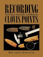 Recording Clovis Points