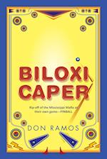 Biloxi Caper