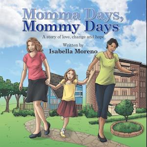 Momma Days, Mommy Days