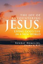Joy of Encountering Jesus: