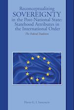 Reconceptualizing Sovereignty in the Post-National State