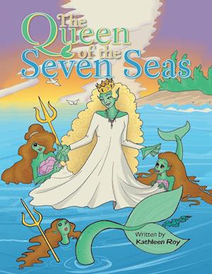 The Queen of the Seven Seas