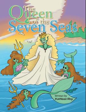 Queen of the Seven Seas