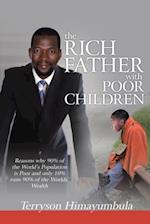 Rich Father with Poor Children