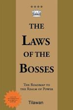 Laws of the Bosses: