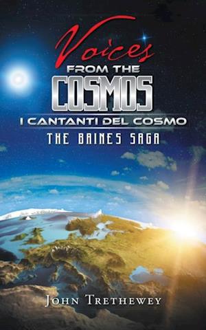 Voices from the Cosmos