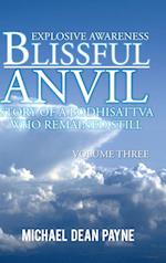 Blissful Anvil Story of a Bodhisattva Who Remained Still