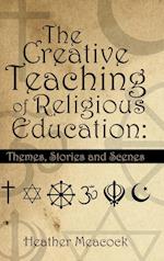 The Creative Teaching of Religious Education