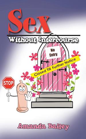 Sex Without Intercourse