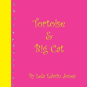 Tortoise and Big Cat