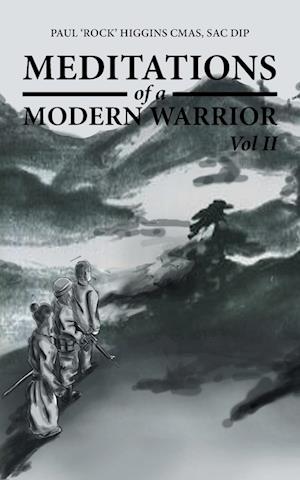 Meditations of a Modern Warrior