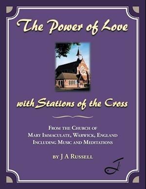 Power of Love - with Stations of the Cross