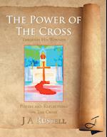 The Power of The Cross - Through His Wounds