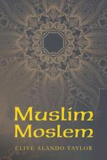 Muslim Moslem