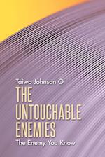 The Untouchable Enemies