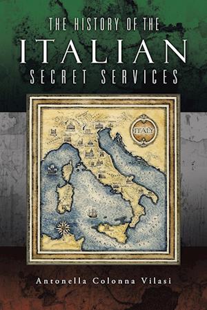 The History of the Italian Secret Services