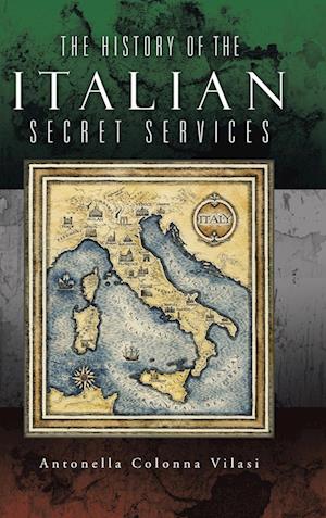 The History of the Italian Secret Services