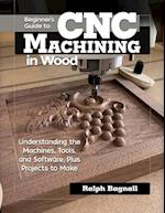 Beginner's Guide to CNC Woodworking