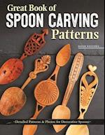 Great Book of Spoon Carving Patterns