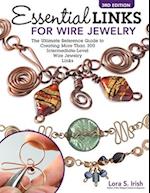 Essential Links for Wire Jewelry, 3rd Edition