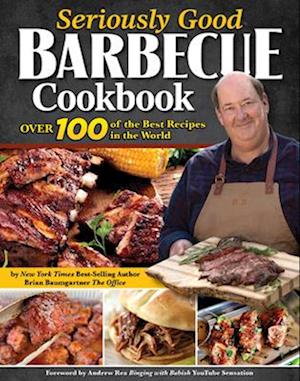 Seriously Good Barbecue Cookbook