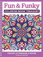 Fun & Funky Coloring Book Treasury