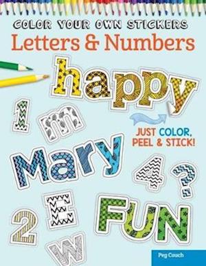 Color Your Own Stickers Letters & Numbers