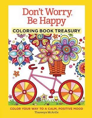 Don't Worry, Be Happy Coloring Book Treasury