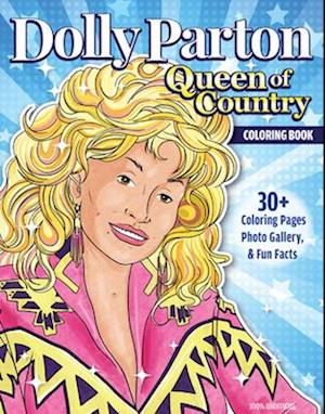 Ultimate Dolly Parton Queen of Country Coloring Book