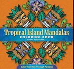 Tropical Island Mandalas Coloring Book