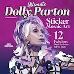 Ultimate Dolly Parton Sticker Mosaic Art