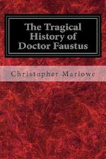 The Tragical History of Doctor Faustus