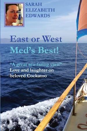 East or West, Med's Best