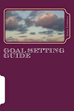 Goal Setting Guide