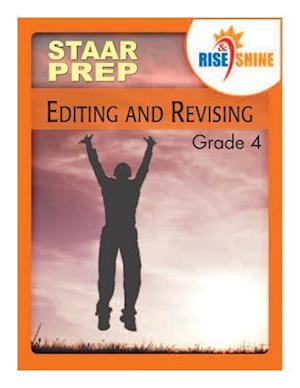 Rise & Shine Staar Prep Editing & Revising Grade 4