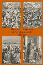 The Great Commentary of Cornelius a Lapide