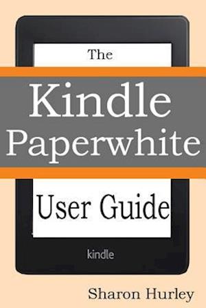 Kindle Paperwhite User Guide