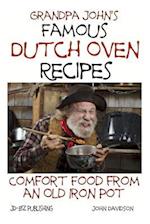 Grandpa John's Famous Dutch Oven Recipes